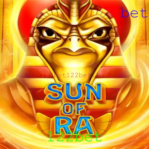 Descubra o Fascinante Mundo de SunofRa e a Emoção de 122bet
