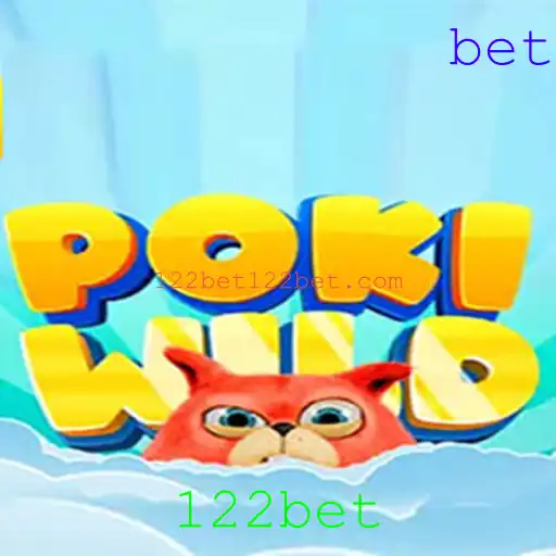 Explorando o Mundo de PokiWild e as Inovações da Plataforma 122bet